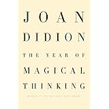 The Year of Magical Thinking