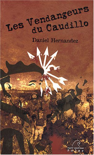 Les  vendangeurs du Caudillo