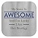 My Sister is Awesome and I'm Lucky I am Her Brother T-Shirt X-Large Ash [PPP]