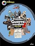 La Première Guerre mondiale by