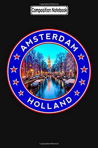 Composition Notebook: Amsterdam, Poster, Blue Background, Circle 2 Dutch Journal Notebook Blank Lined Ruled 6x9 100 Pages