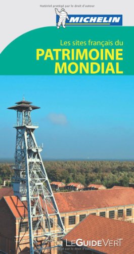 Les  sites français du patrimoine mondial