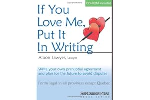 If You Love Me Put It In Writing: Write Your Own Prenuptial Agreement