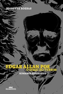 Livro Edgar Allan Poe: o Mago do Terror  -  Romance Biográfico