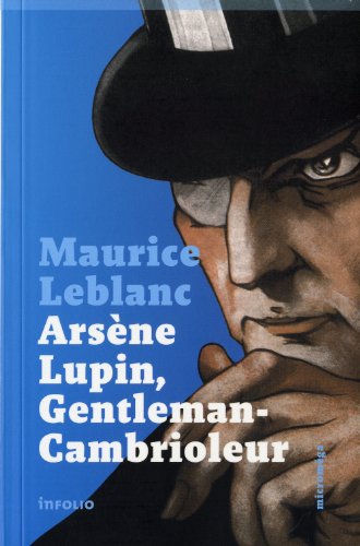Arsène Lupin, gentleman-cambrioleur