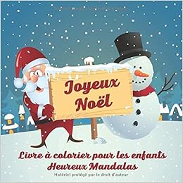 Amazon Com Joyeux Noel Livre A Colorier Pour Les Enfants Heureux Mandalas Livres De Joyeux Noel French Edition Arsenault Capucine Books