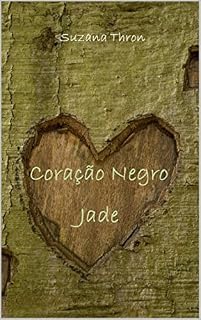 Livro Coração Negro: Jade