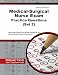Medical-Surgical Nurse Exam Practice Questions (Second Set): Med-Surg Practice Tests & Exam Review for the Medical-Surgical Nurse Examination