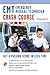 EMT Crash Course Book + Online (EMT Test Preparation)
