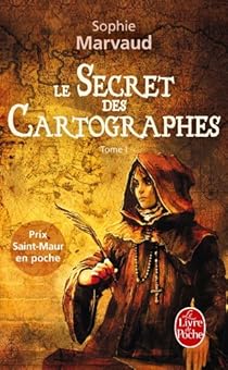 Le Secret Des Cartographes Tome 1 Sophie Marvaud Babelio Le Secret Des Cartographes Tome 1 Sophie Marvaud Babelio