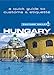 Hungary - Culture Smart!: The Essential Guide to Customs & Culture