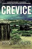 Crevice (Earth Hunter Series) (Volume 1) by Janice Boekhoff