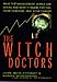 The Witch Doctors - Book by John Micklethwait