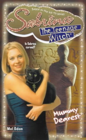 Mummy Dearest! (Sabrina, the Teenage Witch)