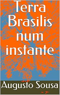Livro Terra Brasilis num instante
