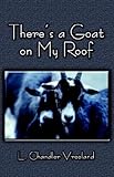There's a Goat on My Roof by