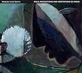 Solo - Reflections And Meditations On Monk