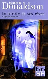 Le  miroir de ses rêves
