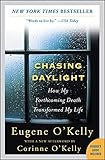 Chasing Daylight: How My Forthcoming Death