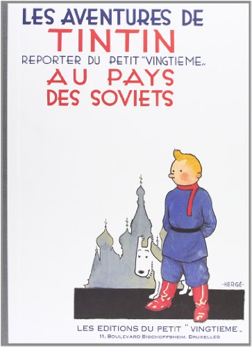 Tintin Au Pays Des Soviets (English and French Edition) by Herge