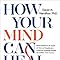 How Your Mind Can Heal Your Body: Hamilton PHD, David R.: 9781788171496 ...