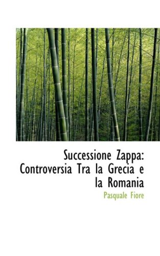Successione Zappa: Controversia Tra la Grecia e la Romania