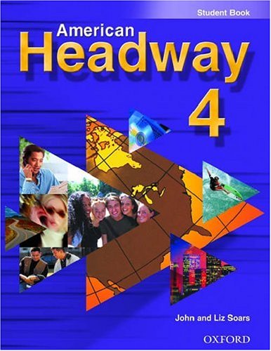 Download American Headway 4 Student Book Pdf By Liz Soars Bracibigeat