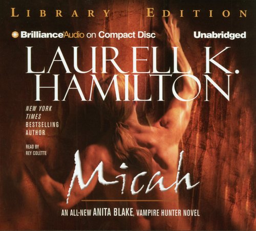 Micah (Anita Blake, Vampire Hunter, Book 13)