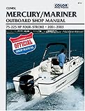 Mercury Four-Stroke Outboard, 75-225 Hp, 2001-2003, Clymer Publications Staff, 0892878762