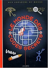 Le  monde des codes secrets