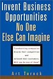 Image de Invent Business Opportunities No One Else Can Imagine