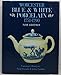 Worcester Blue and White Porcelain, 1751-90: An Illustrated Encyclopaedia of the Patterns by