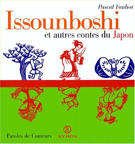 ホットセール Issounboshi Et Autres Contes Du Japon