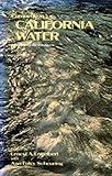 Competition for California Water : Alternative Resolutions, Engelbert, Ernest A., 0520048237