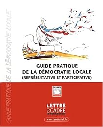 Guide pratique de la démocratie locale