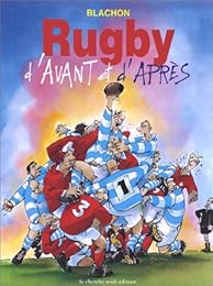 Rugby d'avant et d'après