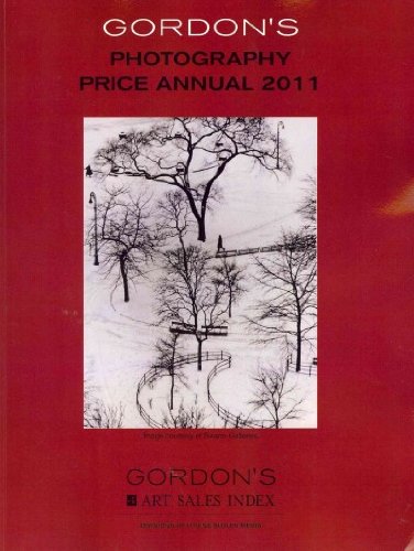 Gordon's Photography Price Annual 2011 (Gordon's Photography Price Annual Internationa)