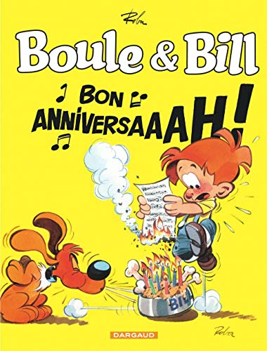 Boule & Bill : Bon anniversaaah ! : Spécial 60 ans by 