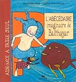 Image de L' abecedaire imaginaire de Balthazar