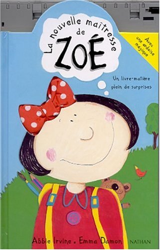 La  nouvelle maîtresse de Zoé