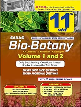 Saras 11th Standard Bio Botany Guide Short Version Line By Line Solved Questions For Tamilnadu State Board 2020 21 N Arumugam V Kumaresan N R Laila Banu Amazon In Books