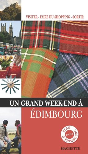 Un  grand week-end à Édimbourg