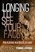 Longing to See Your Face: Preaching in a Secular Age by Thomas J. Scirghi SJ