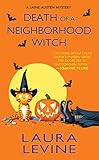 Death of a Neighborhood Witch (A Jaine Austen Mystery series Book 11)