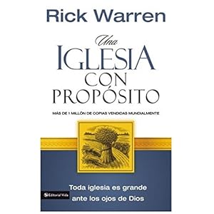 Iglesia con Propósito, Una