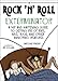 The Rock 'N' Roll Exterminator: A Hip and Happening Guide to Getting Rid of Rats, Mice, Bugs, and Other Annoying Creatures