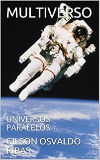Livro MULTIVERSO: UNIVERSOS PARALELOS