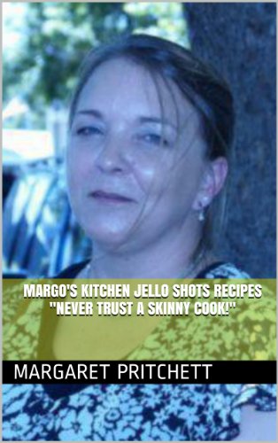 Margo's Kitchen Jello Shots Recipes