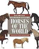 Horses of the World (Princeton Field Guides) by 