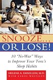 Snooze... or Lose!: 10 
